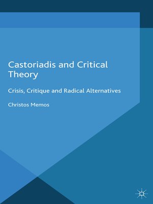 cover image of Castoriadis and Critical Theory